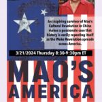 4/21 (8:30-9:30 PM) Mao’s America: A Survivor’s Warning